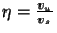 $\eta =\frac{v_{u}}{v_{s}}$