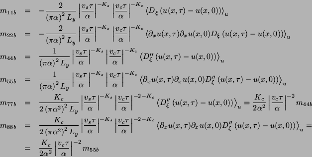 \begin{eqnarray*}
m_{11b} & = & -\frac{2}{\left(\pi \alpha \right)^{2}L_{y}}\lef...
...^{2}}\left\vert\frac{v_{c}\tau }{\alpha }\right\vert^{-2}m_{55b}
\end{eqnarray*}