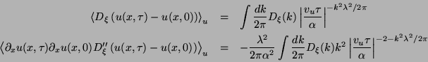 \begin{eqnarray*}
\left\langle D_{\xi }\left(u(x,\tau )-u(x,0)\right)\right\rang...
...rac{v_{u}\tau }{\alpha }\right\vert^{-2-k^{2}\lambda ^{2}/2\pi }
\end{eqnarray*}