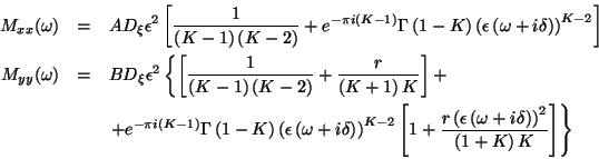 \begin{eqnarray*}
M_{xx}(\omega ) & = & AD_{\xi }\epsilon ^{2}\left[\frac{1}{\le...
... +i\delta \right)\right)^{2}}{\left(1+K\right)K}\right]\right\}
\end{eqnarray*}
